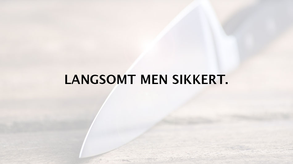 Langsomt men sikkert